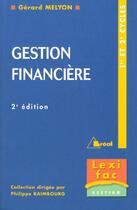 Couverture du livre « Gestion Financiere - Lexifac » de Raimbourg Melyon aux éditions Breal