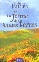 Couverture du livre « La ferme des hautes-terres » de Isabelle Jailler aux éditions De Boree