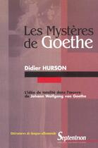 Couverture du livre « Mysteres de goethe » de Hurson aux éditions Pu Du Septentrion