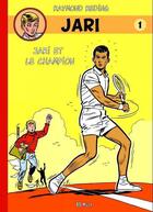 Couverture du livre « Jari Tome 1 : Jari et le champion » de Raymond Reding aux éditions Bd Must