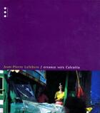Couverture du livre « Errance dans Calcutta » de Jean-Pierre Lefevre aux éditions Points De Suspension