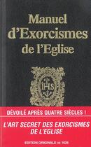 Couverture du livre « Manuel D'Exorcismes De L'Eglise » de M D' Eynatten aux éditions Gvp