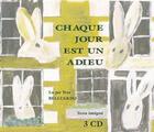 Couverture du livre « Chaque jour est un adieu » de Alain Remond aux éditions Cdl