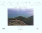 Couverture du livre « Vertical Attitude » de Jean-Marc Pastor aux éditions Imagin'air