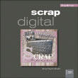 Couverture du livre « Scrap digital » de Anne Huynh-Druart aux éditions Creapassions.com