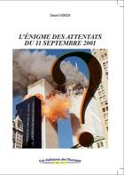 Couverture du livre « L'énigme des attentats du 11 septembre 2001 » de Daniel Miridi aux éditions Editions De L'europe