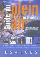 Couverture du livre « Guide du plein air au Québec » de Marie Eisenmann aux éditions Ulysse