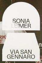 Couverture du livre « Via San Gennaro » de Sonia Leimer aux éditions Mousse Publishing