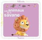 Couverture du livre « Les animaux de la savane » de Francescon Nicolas aux éditions Tourbillon