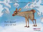 Couverture du livre « Petit Renne a peur de tout » de Karen Hoffmann-Schickel et Dainius Sukys aux éditions Borealia