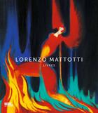 Couverture du livre « Lorenzo Mattotti : livres » de Lorenzo Mattotti aux éditions Mel Publisher