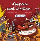 Couverture du livre « Les poux sont de retour ! » de Celine Lamour-Crochet et Philippe Pouzaud aux éditions Trois Petits Points Editions