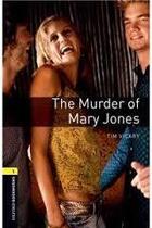 Couverture du livre « The murder of Mary Jones ; playscript ; niveau 1 » de Tim Vicary aux éditions Oxford Up Elt