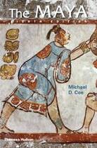 Couverture du livre « The maya (8e édition) » de Michael Coe aux éditions Thames & Hudson