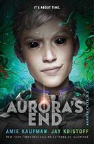Couverture du livre « AURORA''S END - THE AURORA CYCLE » de Amie Kaufman et Jay Kristoff aux éditions Oneworld