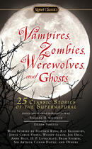 Couverture du livre « Vampires, Zombies, Werewolves and Ghosts » de Barbara H Solomon aux éditions Penguin Group Us