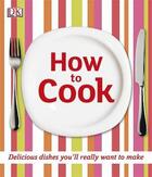 Couverture du livre « How to cook » de  aux éditions Dk Children