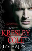 Couverture du livre « Lothaire » de Kresley Cole aux éditions Gallery Books