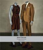 Couverture du livre « Rebel threads vintage streetwear » de Burton Roger aux éditions Laurence King
