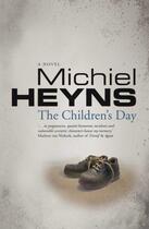 Couverture du livre « The Children'S Day » de Michiel Heyns aux éditions Ball Jonathan Publishing Digital