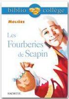 Couverture du livre « Les fourberies de Scapin » de Moliere et Grenon aux éditions Hachette Education