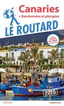 Couverture du livre « Guide du Routard ; Canaries ; + randonnées et plongées (édition 2020) » de Collectif Hachette aux éditions Hachette Tourisme