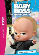 Couverture du livre « Baby Boss t.1 ; le pire bébé du monde ! » de  aux éditions Hachette Jeunesse