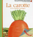 Couverture du livre « La carotte » de  aux éditions Gallimard-jeunesse