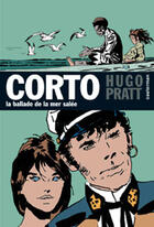 Couverture du livre « Corto Tome 2 : la ballade de la mer salée » de Hugo Pratt aux éditions Casterman