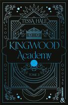 Couverture du livre « Kingwood Academy Tome 3 » de Tessa Hale aux éditions Harlequin