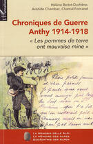 Couverture du livre « Chroniques de guerre ; Anthy 1914-1918 ; les pommes de terres ont mauvaise mine » de Helene Bariot-Duchene et Aristide Chambaz aux éditions Editions L'harmattan