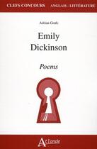 Couverture du livre « Emily Dickinson » de Adrian Grafe aux éditions Atlande Editions