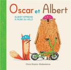Couverture du livre « Oscar et Albert : Albert apprend à faire du vélo » de Rosalind Elland-Goldsmith et Chris Naylor-Ballesteros aux éditions Kaleidoscope