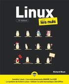 Couverture du livre « Linux pour les nuls (13e édition) » de Richard Blum aux éditions First Interactive