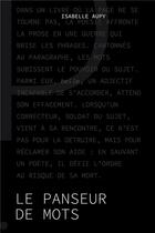 Couverture du livre « Le panseur de mots » de Isabelle Aupy aux éditions Les Editions Du Panseur