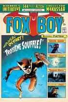 Couverture du livre « Fox-Boy t.1 ; troisième souffle » de Laurent Lefeuvre aux éditions Komics Initiative