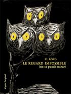 Couverture du livre « Le regard impossible » de El Roto aux éditions D'apres L'original