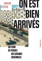 Couverture du livre « On est bien arrivés » de Renaud Epstein aux éditions Le Nouvel Attila