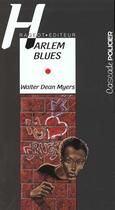 Couverture du livre « Harlem blues » de Walter Dean-Myers aux éditions Rageot