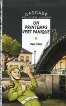 Couverture du livre « Un printemps vert panique » de Emmanuel Cerisier et Paul Thies aux éditions Rageot
