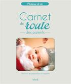 Couverture du livre « Carnet de route des parents » de Jean Villeminot aux éditions Mame