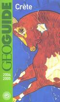 Couverture du livre « GEOguide ; Crète (édition 2004/2005) » de Martin Angel aux éditions Gallimard-loisirs