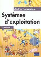 Couverture du livre « Systemes d'exploitation 2e edition » de Andrew Tanenbaum aux éditions Pearson