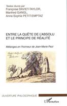 Couverture du livre « Entre la quete de l'absolu et le principe de realite - melanges en l'honneur de jean-marie paul » de  aux éditions L'harmattan