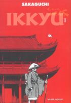 Couverture du livre « Ikkyu t.2 » de Hisashi Sakaguchi aux éditions Vents D'ouest