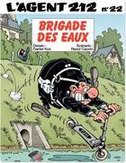 Couverture du livre « L'agent 212 Tome 22 : brigade des eaux » de Daniel Kox et Raoul Cauvin aux éditions Dupuis