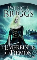 Couverture du livre « Sianim Tome 4 : l'empreinte du démon » de Patricia Briggs aux éditions Bragelonne