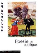 Couverture du livre « TERRAIN T.41 ; poésie et politique » de  aux éditions Maison Des Sciences De L'homme