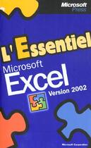 Couverture du livre « L'Essentiel Microsoft Excel Version 2002 » de Microsoft Corporation aux éditions Microsoft Press