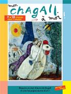 Couverture du livre « Mon Chagall à moi » de  aux éditions Centre Pompidou